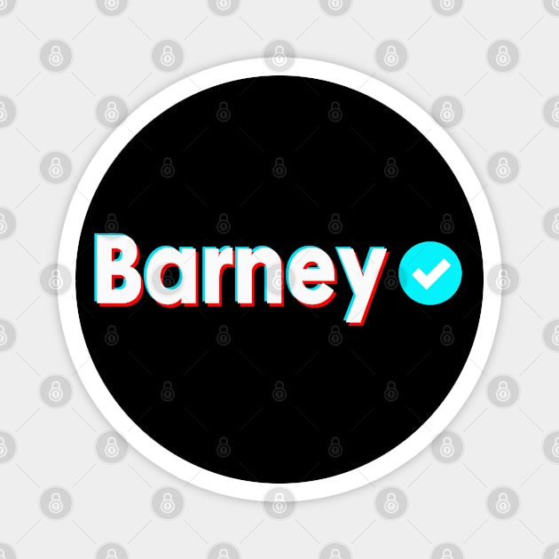 Barney Name Verify Blue Check Barney Name Gift Magnet by Aprilgirls